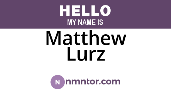 Matthew Lurz