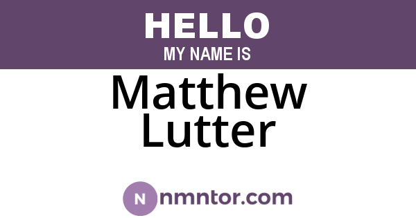 Matthew Lutter