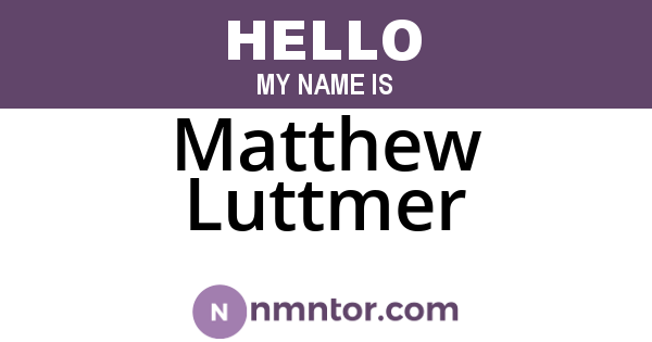 Matthew Luttmer
