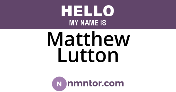 Matthew Lutton