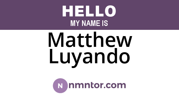 Matthew Luyando