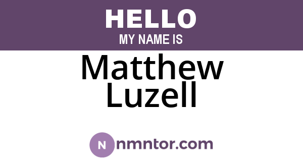 Matthew Luzell