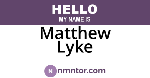 Matthew Lyke