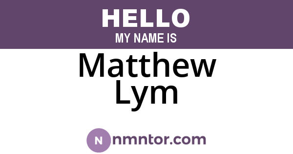 Matthew Lym