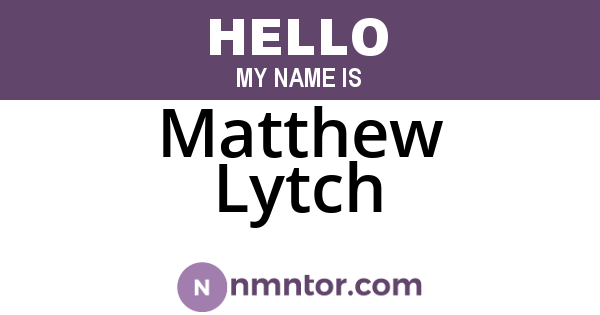 Matthew Lytch
