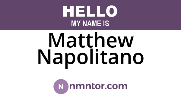 Matthew Napolitano