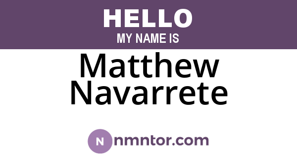 Matthew Navarrete