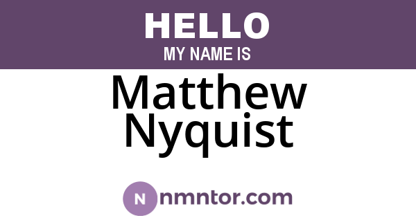 Matthew Nyquist
