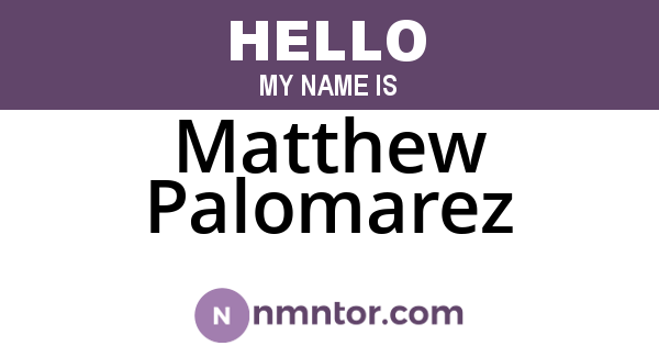 Matthew Palomarez