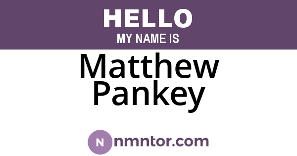 Matthew Pankey