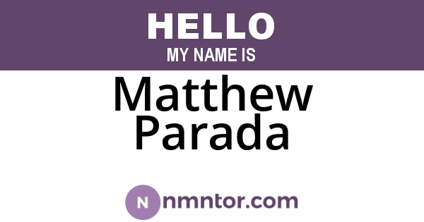 Matthew Parada