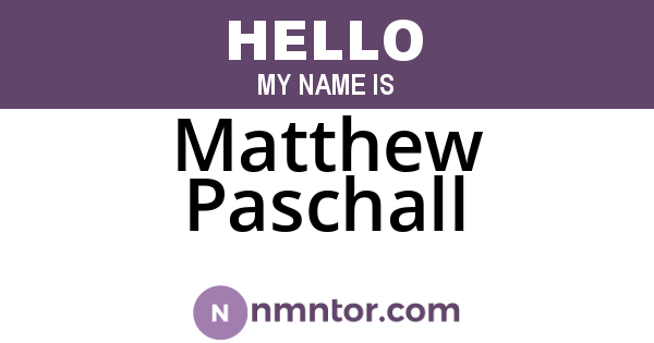 Matthew Paschall