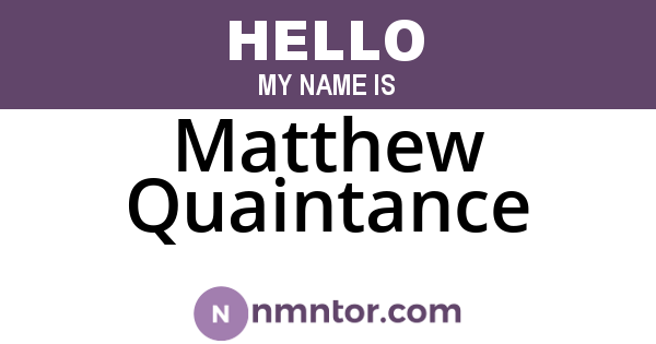 Matthew Quaintance