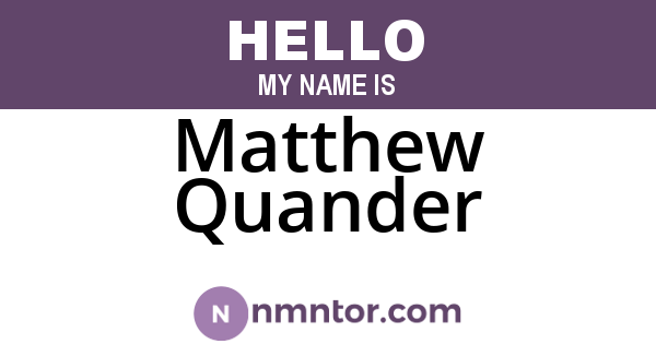 Matthew Quander
