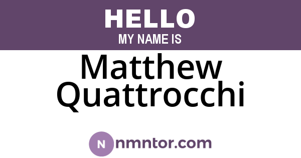 Matthew Quattrocchi