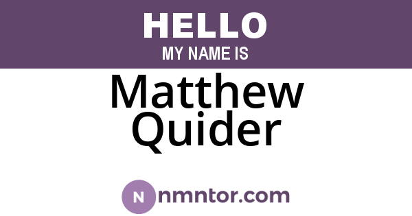 Matthew Quider