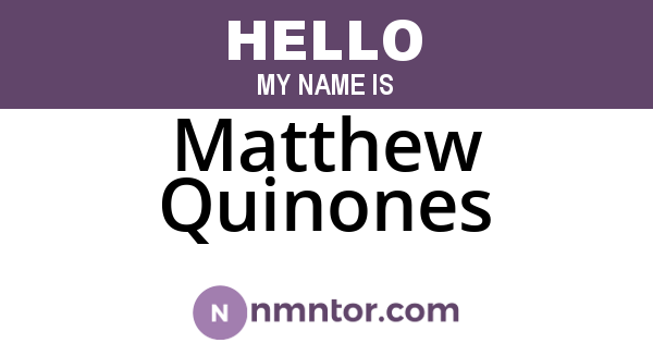 Matthew Quinones