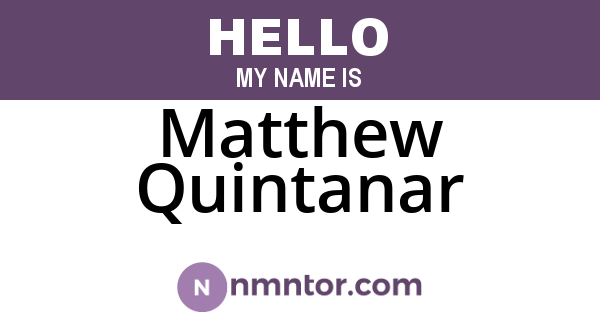 Matthew Quintanar