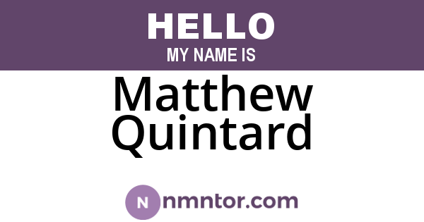 Matthew Quintard