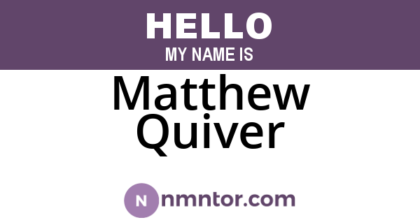 Matthew Quiver