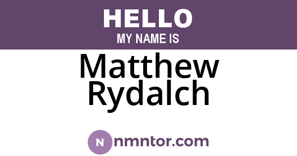 Matthew Rydalch