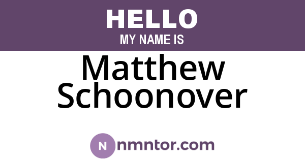 Matthew Schoonover