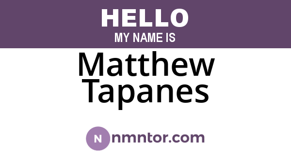 Matthew Tapanes