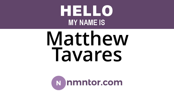 Matthew Tavares