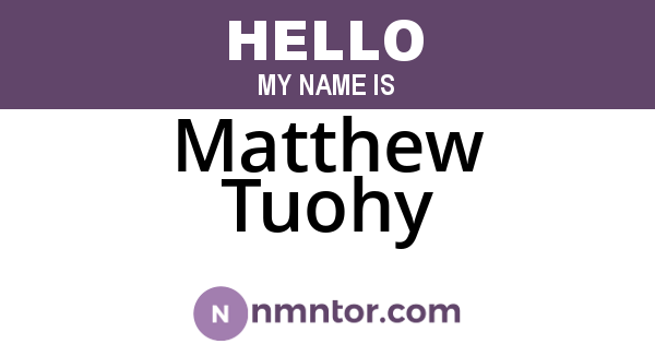 Matthew Tuohy