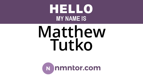 Matthew Tutko