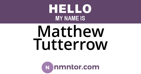 Matthew Tutterrow