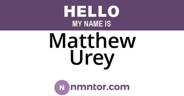 Matthew Urey