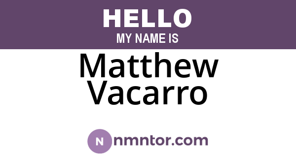 Matthew Vacarro