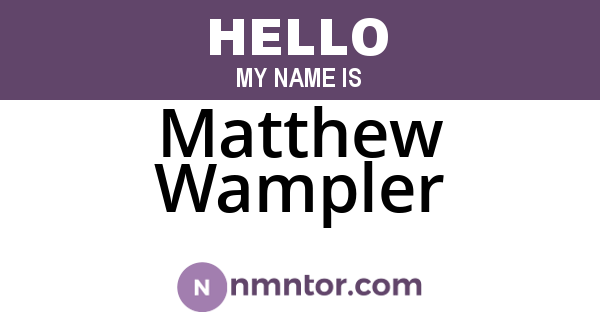 Matthew Wampler