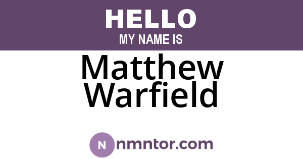 Matthew Warfield