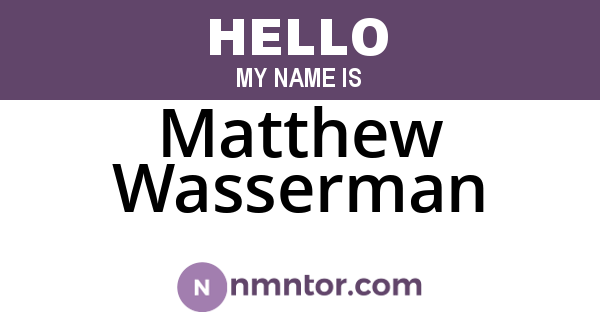 Matthew Wasserman