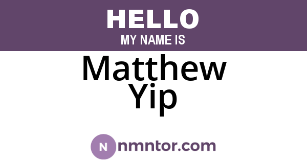 Matthew Yip