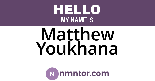 Matthew Youkhana