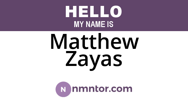 Matthew Zayas