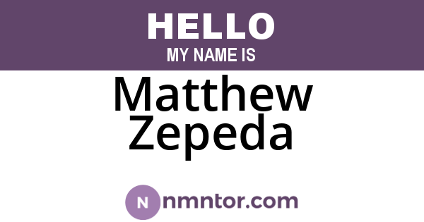 Matthew Zepeda