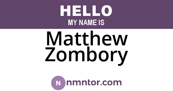 Matthew Zombory