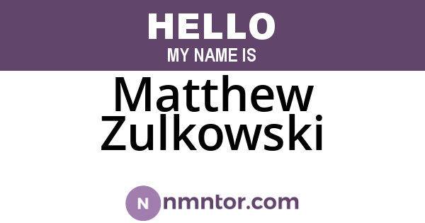 Matthew Zulkowski