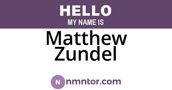 Matthew Zundel