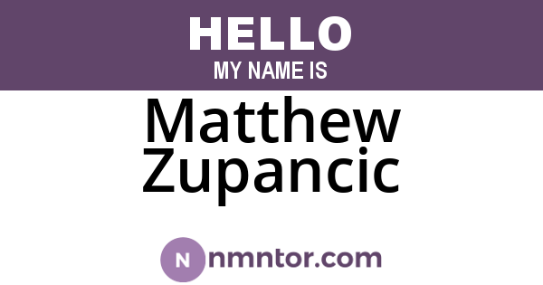 Matthew Zupancic
