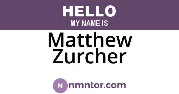 Matthew Zurcher