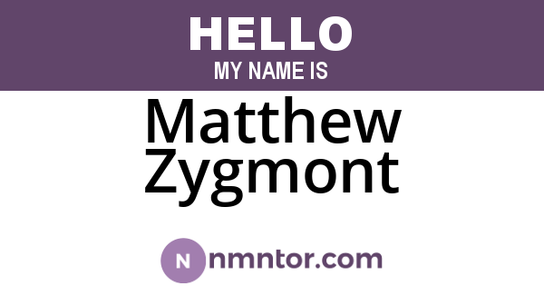 Matthew Zygmont