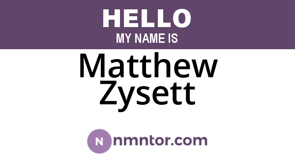 Matthew Zysett