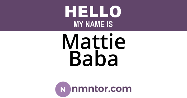 Mattie Baba