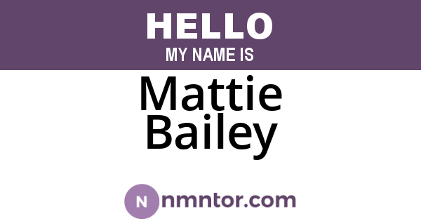 Mattie Bailey
