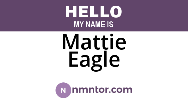 Mattie Eagle